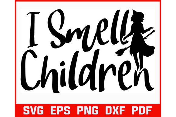 Download I SMELL CHILDREN HALLOWEEN SVG PNG DXF - Child Collection